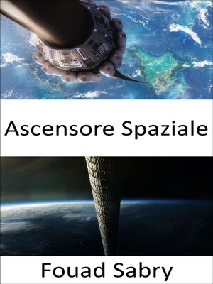 cover image of Ascensore Spaziale